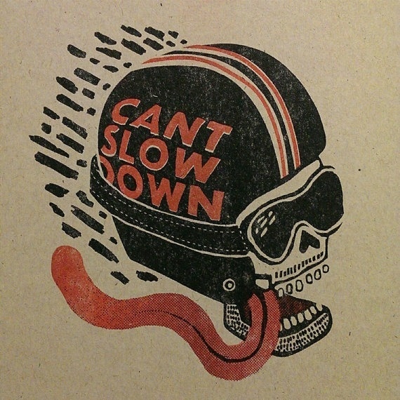 Can't Slow Down - Landon Sheely https://www.etsy.com/shop/landonsheely #helmet #sheely #illustration #tongue #skull #landon #motorcycle #typography