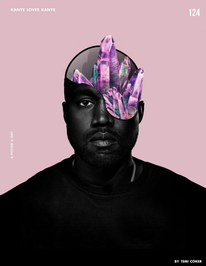 Kanye Loves Kanye – A Poster A Day