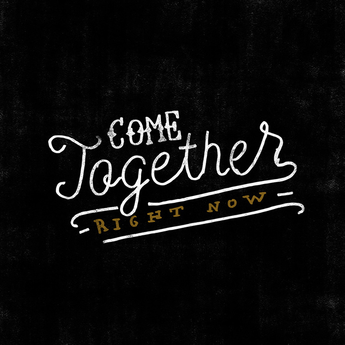 Come Together - Lettering by Koning
