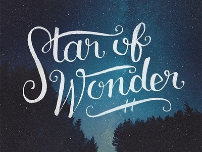 Star of Wonder #typography