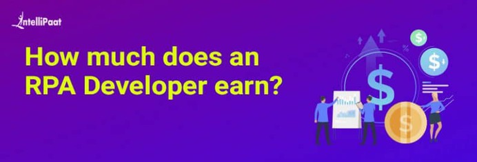 RPA Developer Salary - How Much Does an RPA Developer Earn?