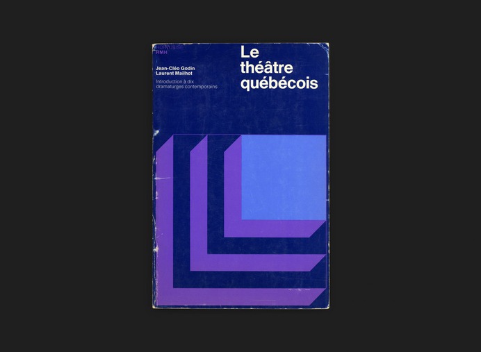 Le Théâtre Québécois - Canada Modern