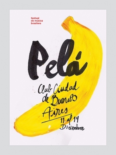 Pelá - Brazilian Festival on the Behance Network #pel #balana #afiche #brasil #poster #brazil