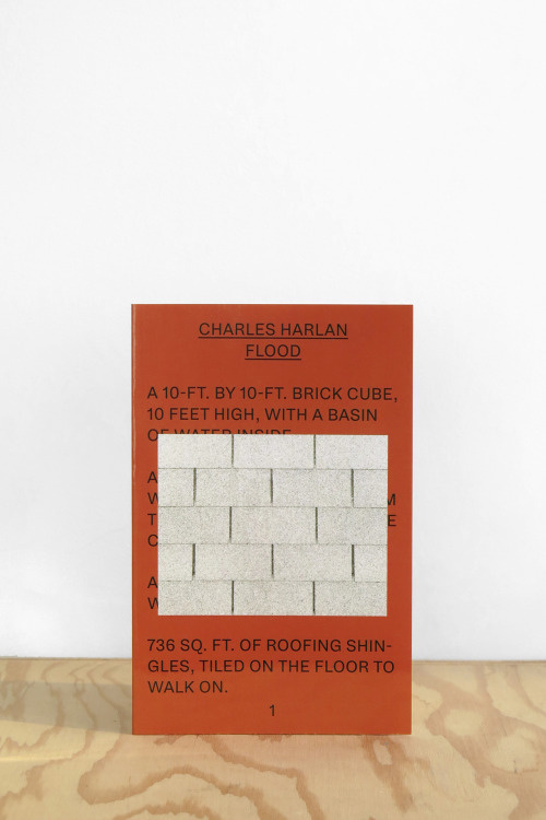 CHARLES HARLAN, FLOOD PIONEER WORKS PRESS, 2016 76 PAGES 8 ½ X 5 ½ INCHES