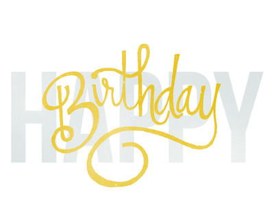 Happy Birthday #happy #lettering #yellow #birthday #grey #gray #hand #typography