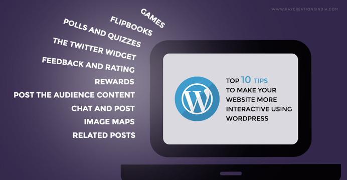 Infographic - 10 tips to make WordPress site more interactive #infographic #10tips #wordpress #interactive