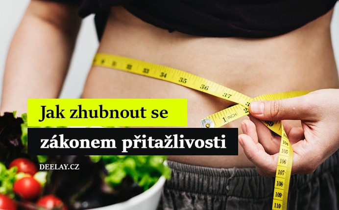 jak zhubnout zakon pritazlivosti