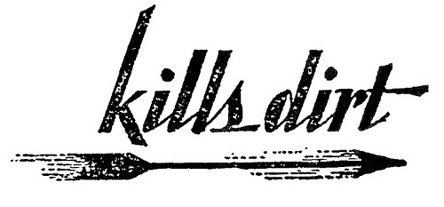Typeverything.com -Â Kills dirt. (ViaÂ Captain... - Typeverything #italic #black #vintage #arrow #type #antique #typography