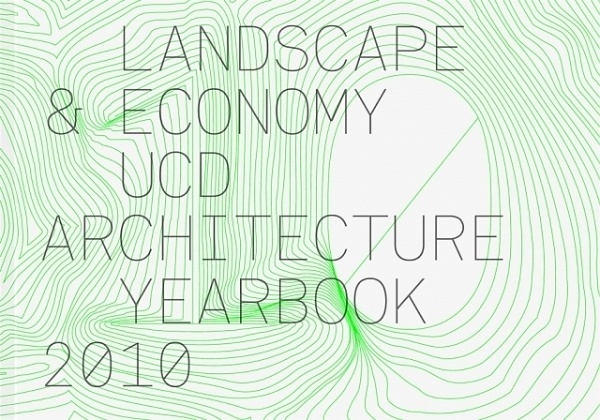 Conor & David - UCD Architecture Yearbook 2010 / Bench.li #book