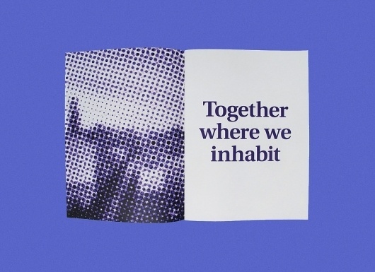 Together where we inhabit - Thomas Green / Bench.li #print #design #graphic #publication #typography