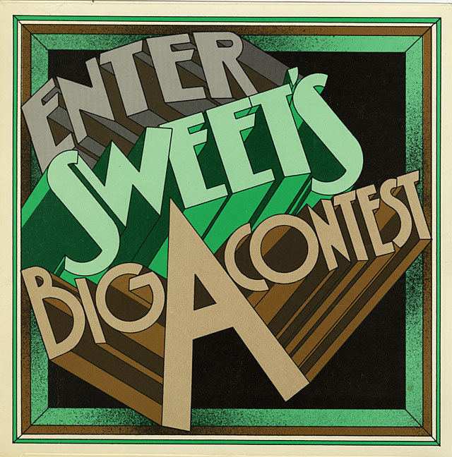 Enter Sweet's Big A Contest #lettering #70s #fella #ed #deco #type