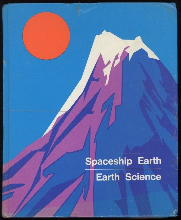 tumblr_mtyacvpbYa1s9jvclo1_1280.jpg #1973 #earth #moderni #helvetica #science #textbook