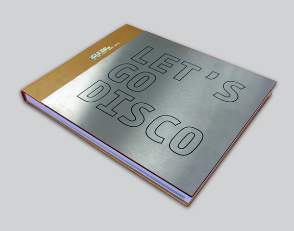 Letxe2x80x99s Go Disco #book #steel #cook #disco
