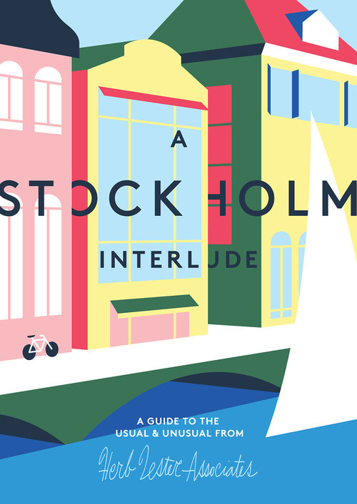 chasematt journal:I recently had the pleasure of once again working with Herb Lester to illustrate their latest map: A Stockholm Interlude.G #color