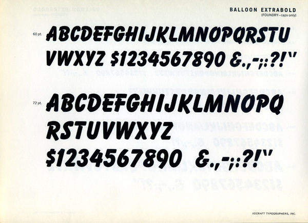 Balloon was designed for ATF in 1939 by Max R. Kaufmann. #type #specimen #typography