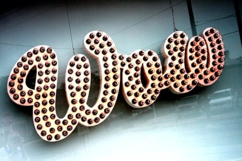 WOW #lettering #script #typography #wow #signage #neon