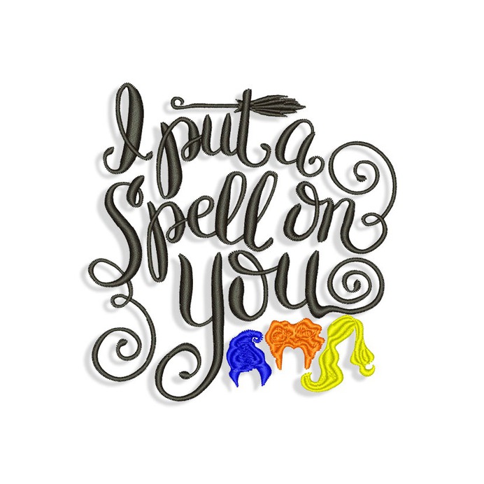 I Put a Spell on You Hocus Pocus Embroidery design