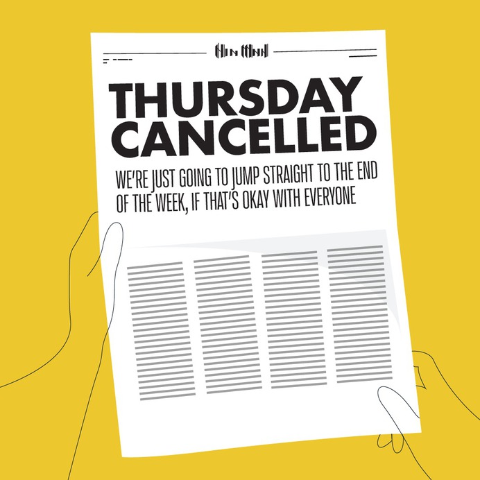 Thursday cancelled