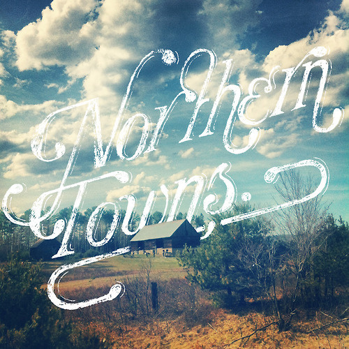 Northern Towns #northern #design #letter #towns #hand #typography