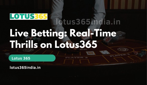 Official Lotus365 Website: https://lotus365india.in/