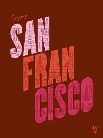 INTRODUCTORY SALE Enjoy San Francisco Poster 18 by AlbertandMarie #poster