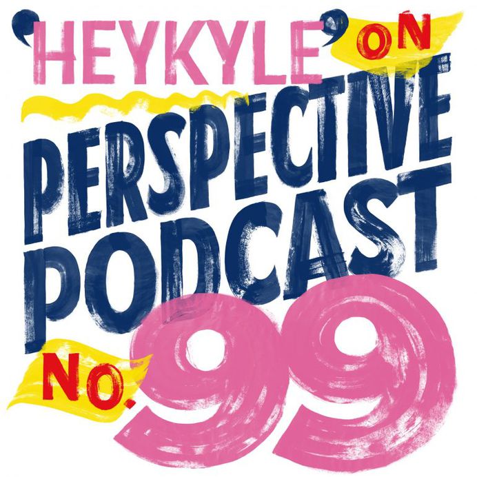 Perspective Podcast 99 by Kyle Letendre