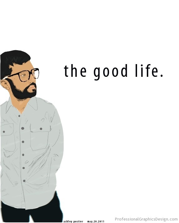 The good life. #illustrator #hipster #art #good #life