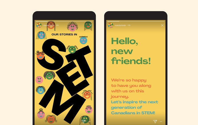 Our Stories in STEM - Some of the instagram stories content we designed to say hello to everyone.