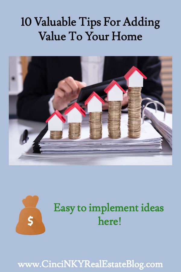 10 Valuable Tips For Adding Value To Your Home