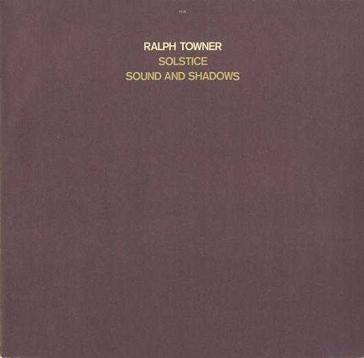 Images for Ralph Towner - Solstice Sound And Shadows #album #minimalism #cover #ecm #records