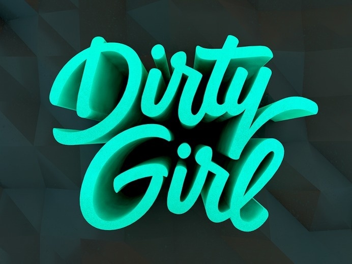 Dirty Girl by Mike Greenwell #type