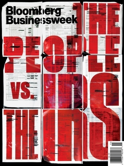 All sizes | The People vs. The IRS | Flickr - Photo Sharing! #businessweek #business #week #bloomber #cover #rhode #condensed #typography
