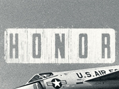 Dribbble - HONOR by Dustin Addair #usa #type #military #typography