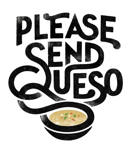 Expresh Letters Blog: Please Send Queso #illustration #typography