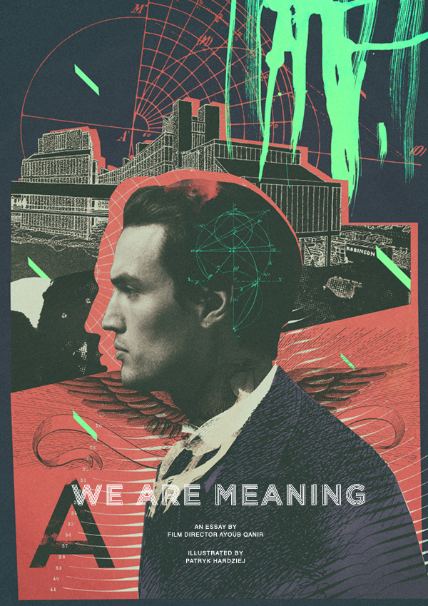 WE ARE MEANING #artwork #abstract #experimental #poster