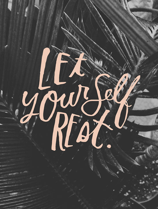 Let yourself Rest – DRESS YOUR TECH / 84 #lettering #wallpaper #hand #typography