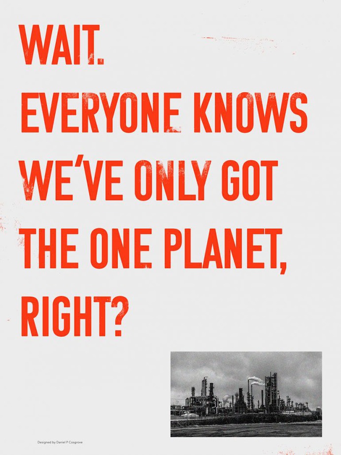 Everyone Knows we've only Got The one PLanet, Right?