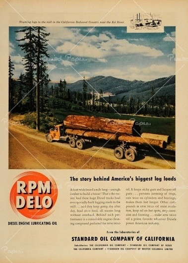 1949 Ad Standard Oil RPM DELO Logging Truck California - Period Paper #logging #american