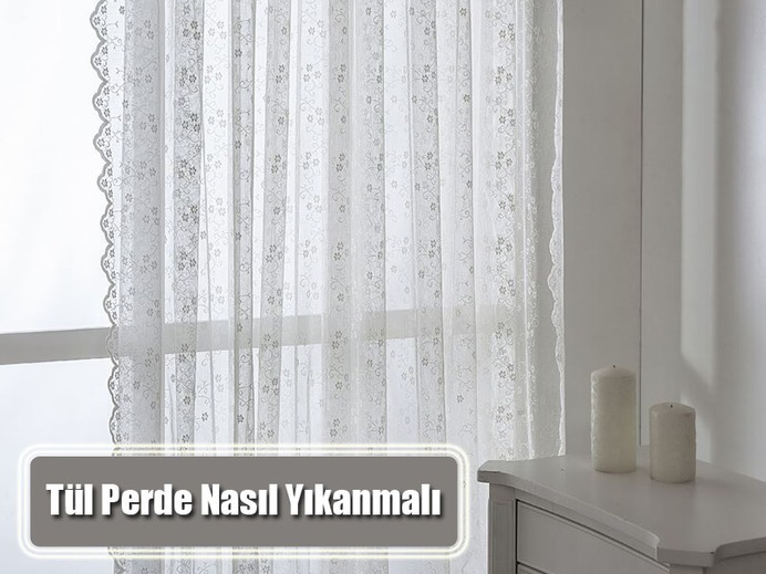 Tül Perde Nasıl Yıkanmalıdır?