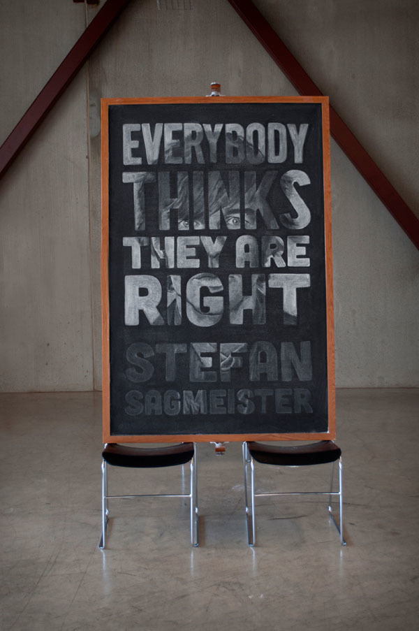 Week 7: Stefan Sagmeister on Behance #lettering #blackboard #design #chalk #typography