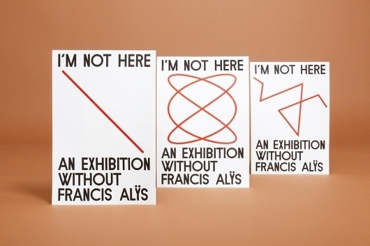 Felix Weigand - I'm not Here. An Exhibition Without Francis Alys, Exhibition identity and publication for curatorial programme of art gallery de Ap #curatorial #design #graphic #brochure
