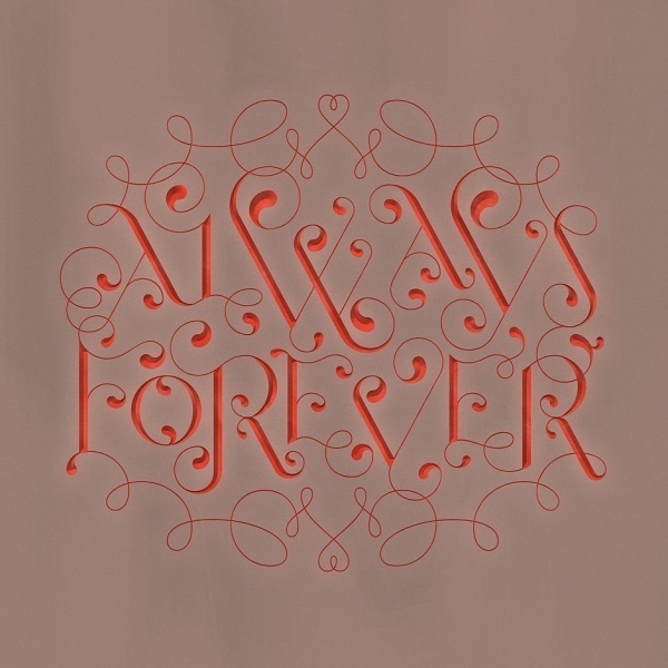 Always & Forever #typography