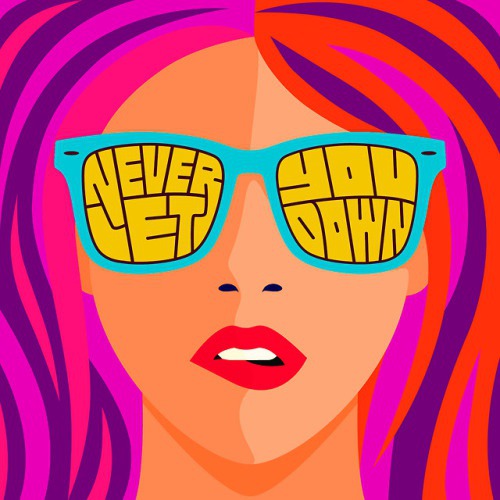 Never Let You Down Ashwin Kandan / Shwin
