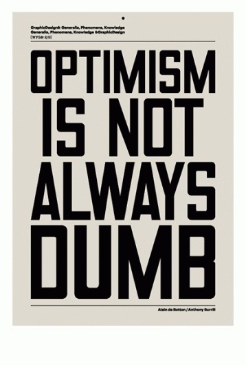 GraphicDesign& #optimism #poster #typography