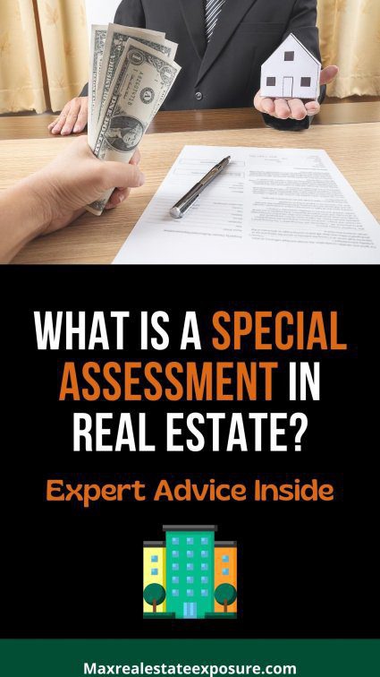 What is a Special Assessment in Real Estate