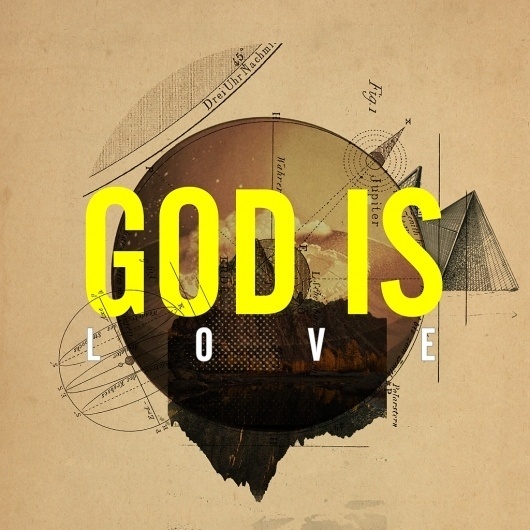All sizes | GOD IS LOVE | Flickr - Photo Sharing! #technical #design #melton #drew #illustration #god #love #justlucky