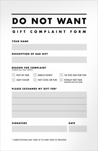 Form design idea #75: swissmiss | Gift Complaint Form #complaint