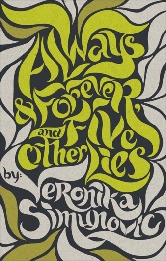 Always & Forever, and Five Other Lies on the Behance Network #white #teagan #book #cover #illustration