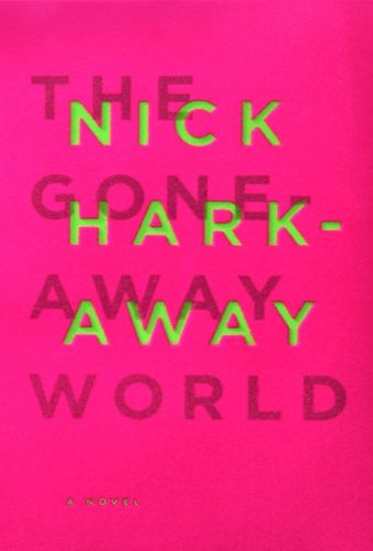 The Gone Away World #cover #book