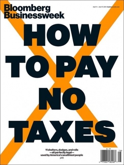 Pay NO Taxes! - Coverjunkie.com #taxes #businessweek #magazine